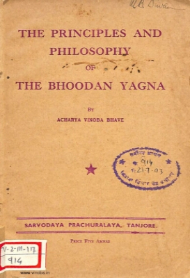 Principles and Philosophy of Bhoodan Yagna
