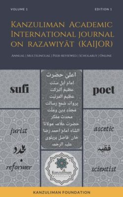 KANZULIMAN Academic International Journal On Razawiyât (KAIJOR)