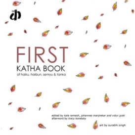 FIRST Katha book of haiku, haibun, senryu & tanka