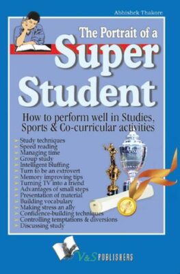 The Portrait Of A Super Student