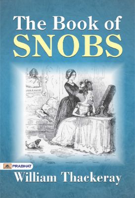 The Book of Snobs by William Thackeray