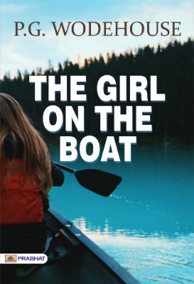 The Girl on the Boat by P. G. Wodehouse