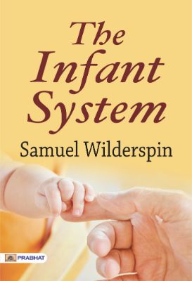 The Infant System by Samuel Wilderspin