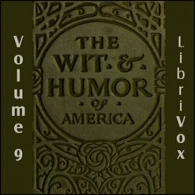 The Wit and Humor of America, Vol 09