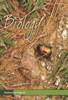 NCERT: Class-XI Biology - Biology