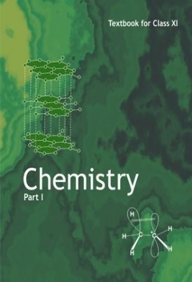 NCERT: Class-XI Chemistry - Chemistry Part-I