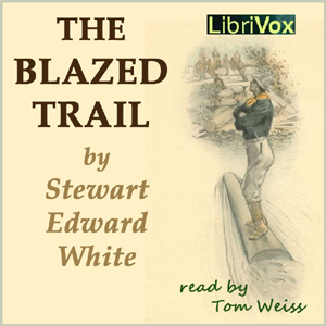 blazed_trail_1209.jpg The Blazed Trail - Image 1