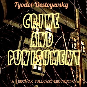 crime_punishment4_1911.jpg Crime and Punishment (Version 4 Dramatic Reading) - Image 1