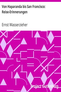 Von Haparanda bis San Francisco: Reise-Erinnerungen