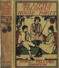 The Little Colonel's House Party