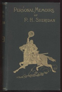 Personal Memoirs of P. H. Sheridan, Volume 1, Part 3